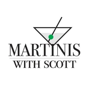 Martinis with Scott